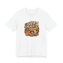 Load image into Gallery viewer, Give Peace a Chance T-shirt
